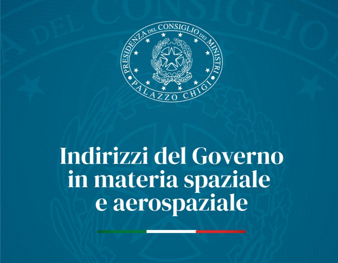 Governo: politiche dello spazio e aerospazio